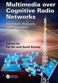 Multimedia over Cognitive Radio Networks