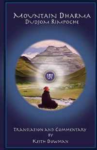 Mountain Dharma: Alchemy of Realization