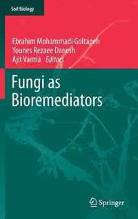 Fungi as Bioremediators