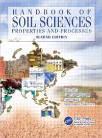 Handbook of Soil Sciences: Properties and Processes, Second Edition