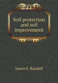 Soil protection and soil improvement