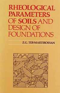 Rheological Parameters of Soils and Design of Foundations