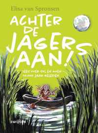 Achter de jagers aan! - Elisa van Spronsen - Paperback (9789048738397)