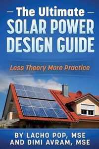 The Ultimate Solar Power Design Guide