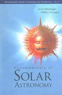 Fundamentals of Solar Astronomy