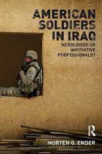 American Soldiers in Iraq
