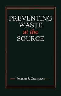 Preventing Waste at the Source