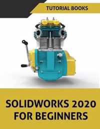 SOLIDWORKS 2020 For Beginners