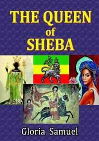 THE Queen of Sheba