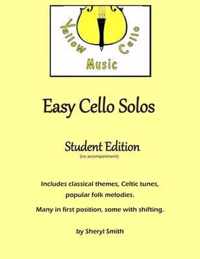 Easy Cello Solos (Student Edition)