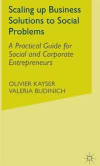 Scaling up Business Solutions to Social Problems