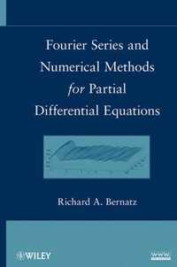 Fourier Series and Numerical Methods for Partial Differential Equations