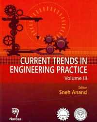 Current Trends in Engineering Practice, Volume III