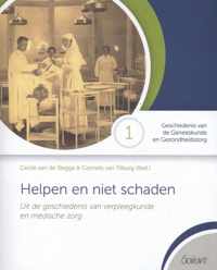 Geschiedenis van de Geneeskunde en Gezondheidszorg 1 - Helpen en niet schaden