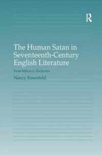 The Human Satan in Seventeenth-Century English Literature