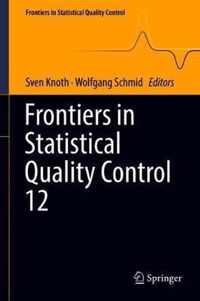 Frontiers in Statistical Quality Control 12