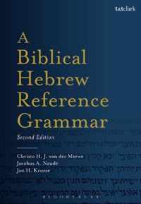 A Biblical Hebrew Reference Grammar