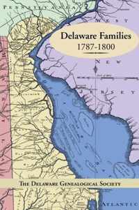 Delaware Families 1787-1800
