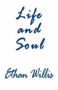 Life and Soul