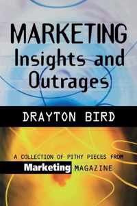 Marketing Insights and Outrages