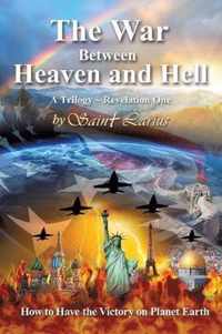 The War Between Heaven and Hell