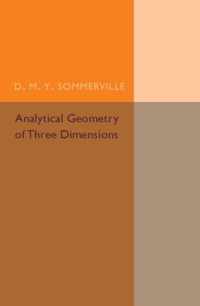 Analytical Geometry of Three Dimensions