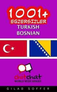 1001+ Exercises Turkish - Bosnian