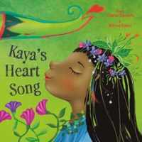Kaya&apos;s Heart Song