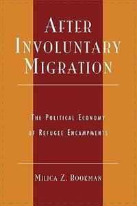 After Involuntary Migration