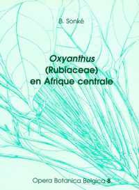 Oxyanthus (Rutiacea-Gordenieae-Gerdeneinae) en Apique Centrale
