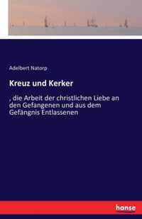 Kreuz und Kerker