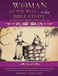 The Woman at the Well...today Bible Study