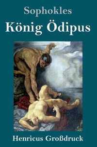 Koenig OEdipus (Grossdruck)