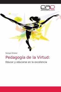 Pedagogia de la Virtud