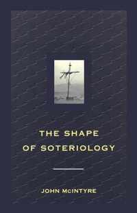 Shape of Soteriology