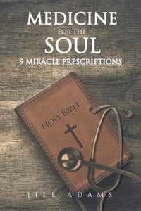 Medicine for the Soul