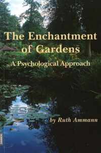 Enchantment of Gardens