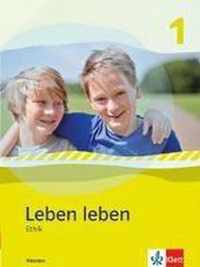 Leben leben - Neubearbeitung. Ethik - Ausgabe für Hessen. Schülerbuch 5.-6. Klasse