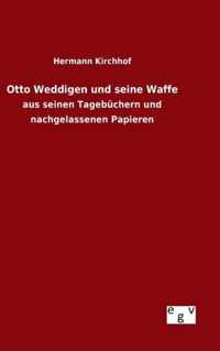 Otto Weddigen und seine Waffe