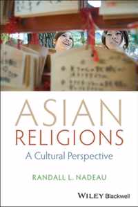 Asian Religions: A Cultural Perspective