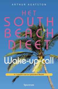 South beach dieet wake-up-call