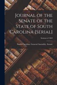 Journal of the Senate of the State of South Carolina [serial]; Sessions of 1863