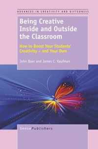 Being Creative Inside and Outside the Classroom