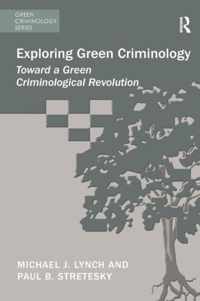 Exploring Green Criminology