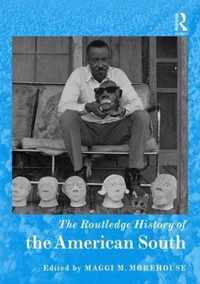 The Routledge History Handbook of the American South