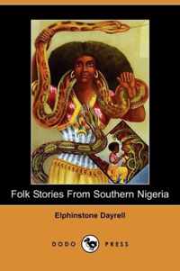 Folk Stories from Southern Nigeria (Dodo Press)