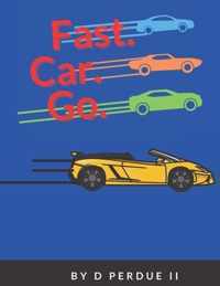 Fast Car Go