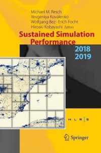 Sustained Simulation Performance 2018 and 2019: Proceedings of the Joint Workshops on Sustained Simulation Performance, University of Stuttgart (Hlrs)