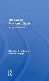 The Soviet Economic System