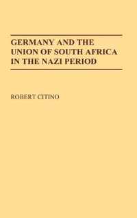 Germany and the Union of South Africa in the Nazi Period